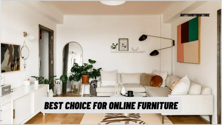 Best Choice for Online Furniture