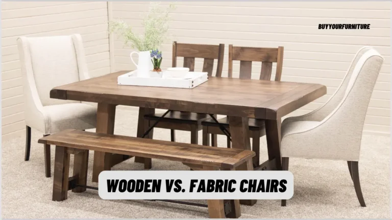 Wooden vs. Fabric Chairs